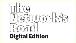 The Network's Road Digital Edition